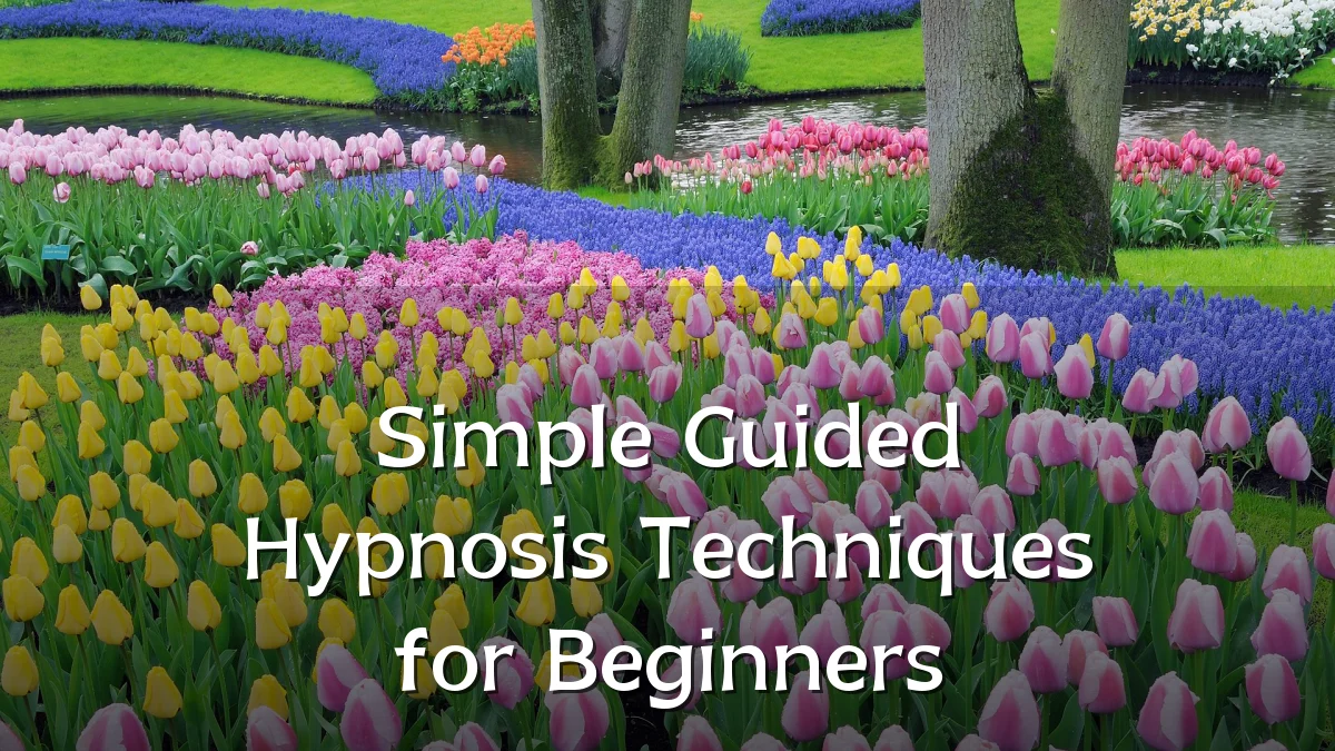 Simple Guided Hypnosis Techniques for Beginners